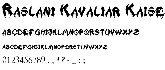 Raslani Kavaliar Kaiser font